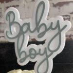 Laser Cut Baby Boy Cake Topper