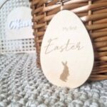 Laser Cut My First Easter Plaque Sign