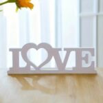 Laser Cut Love Letter Tabletop Decor Love Sign Valentine’s Day Decorations