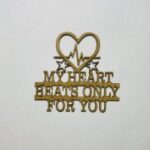 Laser Cut My Heart Beats Only For You Valentine Wooden Decor Free Vector