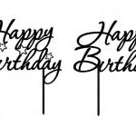Laser Cut Happy Birthday Wooden Cake Topper Free Vector